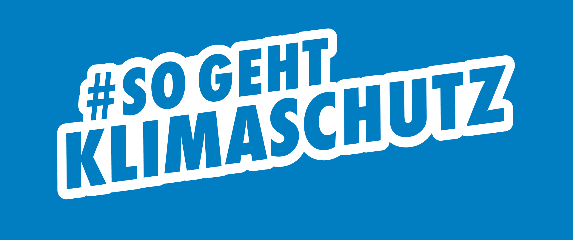 Banner #so geht Klimaschutz